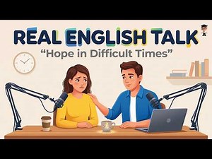 Easy English Listening Practice | Finding Hope When the World Feels Broken | English Podcast