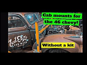 1946 Chevy Cab mount fabrication for S10 frame