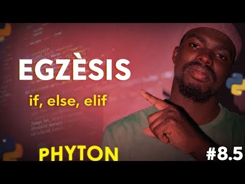 Python Course #8.5 practical exercises on conditional instructions if, else, elif