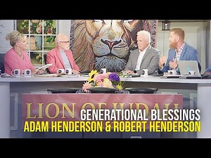 Generational Blessings | Adam Henderson and Robert Henderson on The Jim Bakker Show