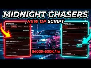 🔥NEW INSANE 2026 Midnight Chasers Script
