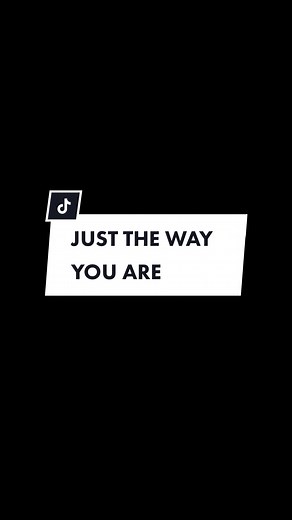 Her Eyes Make The Stars Look: Just The Way You Are Lyrics