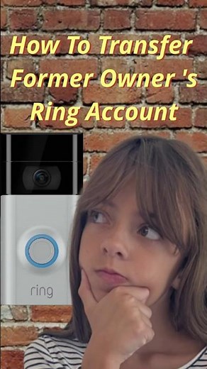 The Old Homeowner Might Still Have Access to Your Ring Cameras!