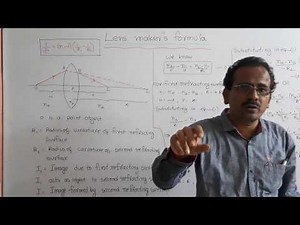 Lens maker"s formula for class 10. class 12. jee and neet.
