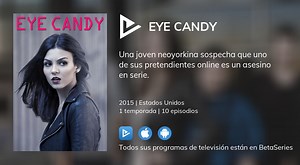 Ver Eye Candy en streaming