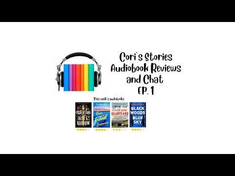 Cori’s Stories Audiobook Reviews and Chat Ep 1
