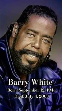 Barry White Born: September 12, 1944 – Died: July 4, 2003 #barrywhite #barrywhitesongs