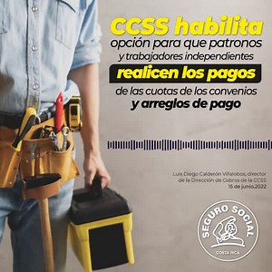 #AlertaCCSS CCSS habilita opción para que patronos y trabajadores independientes realicen los pagos de las cuotas de los convenios y arreglos de pago. A partir de este 15 de junio patronos y trabajadores independientes podrán pagar las cuotas de los arreglos y convenios de pago. Si tiene un arreglo o convenio de pago vigente con la CCSS solicite la información de la cuota a pagar a los correos electrónicos: gf_dc_aap_sps@ccss.sa.cr gf_dc_aap_scl@ccss.sa.cr Realice sus consultas a los teléfonos: 