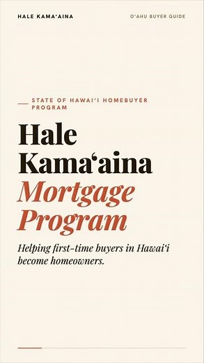 Hale Kama'aina Mortgage Program for Oahu First-Time Buyers (2026 Guide)