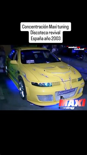 Concentración Maxi tuning Discoteca revival España año 2003 #tuning #discotecas #españa🇪🇸 #recuerdosdesbloqueados #coches #nostalgia #recuerdos #recuerdosinolvidables #milenial #cani #choni | Documentos-Ocultos