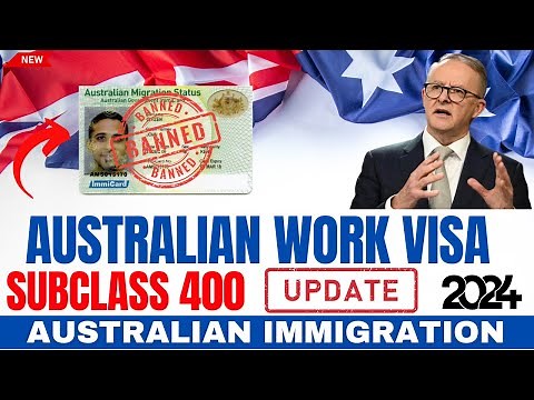 Australian Work Visa Subclass (400) Timeline and Processing updates 2024 ~ Australian Immigration