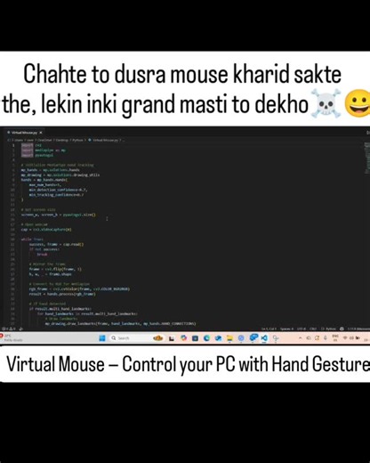 Innovate Tech Learning on Instagram: "🖱️ Control your PC with just your hand! Experience the Virtual Mouse 🤯 Wave your hand, move the cursor, click, and scroll — all without touching a real mouse! #VirtualMouse #PythonProjects #OpenCV #ComputerVision #MachineLearning #AIProjects #HandTracking #GestureControl #TechReel #InnovateTechLearning #PythonCoding #SmartTech #AIInnovation #PythonDeveloper #PythonReels"