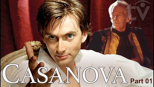 Casanova (2005) TV Miniseries | Peter O'Toole, David Tennant & Rose Byrne | Part 01