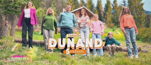 Familles nombreuses : la tribu Dunand fait son grand retour après trois ans d’absence ce mardi 25 février ! - Télé 2 Semaines