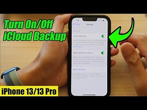 iPhone 13/13 Pro: How to Turn On/Off iCloud Backup