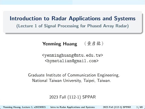 20230916 Lecture 1-1: Introduction to Radar Applications and Systems (雷達應用和系統的介紹)