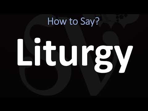 How to Pronounce Liturgy? (CORRECTLY)