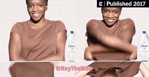 Dove Drops an Ad Accused of Racism