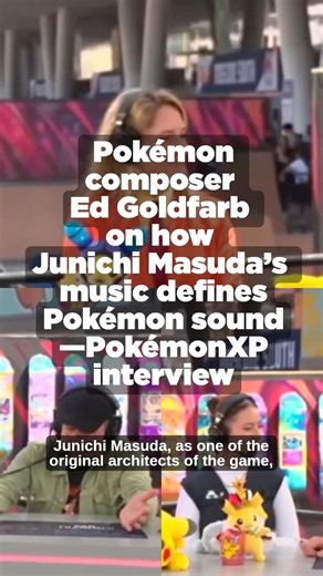 Composer Ed Goldfarb on how Junichi Masuda defines the sound of Pokémon | PokémonXP