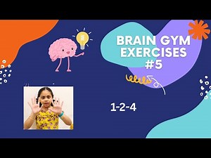 Brain Gym Exercise #5: Finger Coordination and Brain Boost Workout