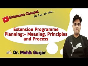 Extension Programme ||Programme Planning Process||Meaning of Extension Programme || Dr. Mohit Gurjar