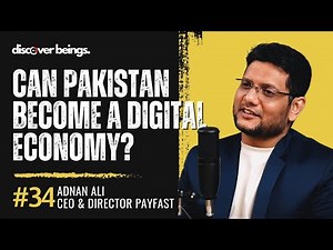 How RAAST Is Digitizing Pakistani Economy | Fintech & Payment Gateways Ft. Adnan Ali CEO PayFast #34