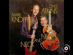 I'll See You in My Dreams by Chet Atkins with Mark Knopfler