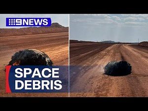 A flaming chunk of suspected space junk has crash landed in WA's outback | 9 News Australia