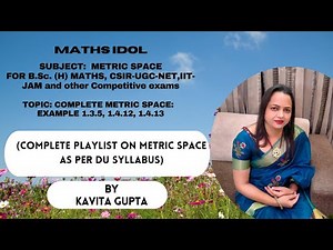 Lec 1.13 : Eg 1.3.5, Proposition: 1.4.12 and 1.4.13 of chapter 1: Basic Concepts of metric space