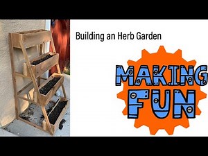Building an Herb Planter Box + A Garden Tour