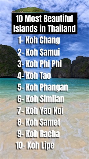 10 Most beautiful islands in Thailand How many have you visited? 🏝 1- Koh Chang 2- Koh Samui 3- Koh Phi Phi 4- Koh Tao 5- Koh Phangan 6- Koh Similan 7- Koh Yao Noi 8- Koh Samet 9- Koh Racha 10-Koh Lipe | I Love Thailand