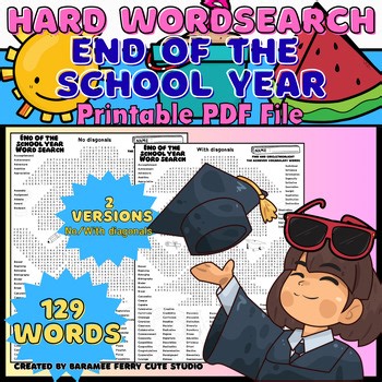 Hard End of School Year Word Search | 129 Words | No Prep Summer Activity