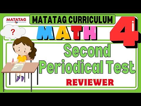 MATATAG MATH 4 Grade 4 Quarter 2_ Second Periodical Test Reviewer #grade4pt