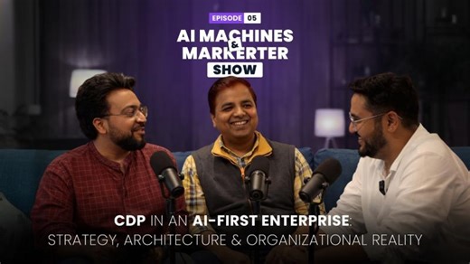 CDP in an AI-First Enterprise: Strategy, Architecture Organizational Reality | Rahul Sachdeva