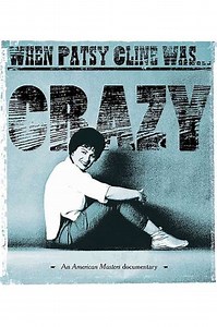 When Patsy Cline Was Crazy (2017) - Movie