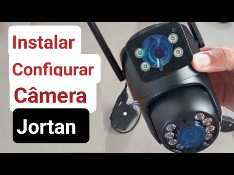 Como Instalar e Configurar Câmera Jortan