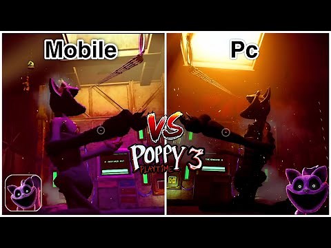 Poppy Playtime Chapter 3 - Mobile vs PC (Full Gameplay Walkthrough)