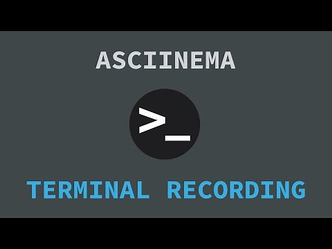 Asciinema - How to Record Linux Terminal Sessions
