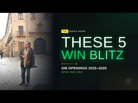 These 5 Openings Win Blitz for GMs (2600+ FIDE Only) - GM Mihail Marin