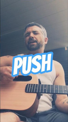 Matchbox Twenty – Push (Acoustic Cover)