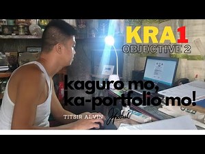 KRA 1- Objective 2 (Sample MOVs for Teachers 1-3)