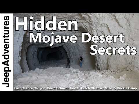 Mojave Desert Overland & Off-Road Adventures | Last Chance Canyon, Burro Schmidt Tunnel 4x4 Trails