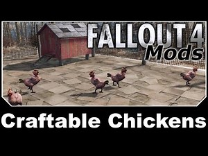 Fallout 4 Mods - Craftable Chickens