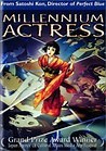 Millennium Actress Reviews - Metacritic