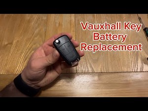 How to Replace the Key Battery on a Vauxhall | Step-by-Step Guide