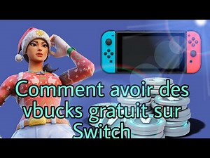 COMMENT AVOIR DES VBUCKS SUR SWITCH GRATUIT