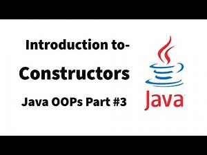 Introduction to Constructors | Java OOPs Part#3