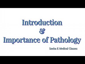 Introduction & Importance of Pathology!!