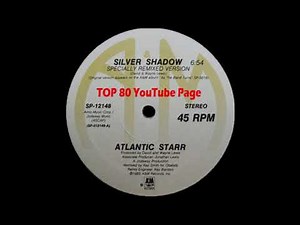 Atlantic Starr - Silver Shadow (Specially Remixed Version)