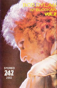 Bob Dylan - Bob Dylan At Budokan Vol. 2